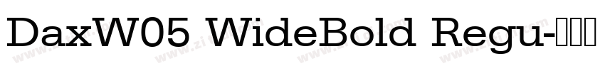 DaxW05 WideBold Regu字体转换